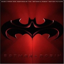 Batman & Robin - Music From And Inspired By The Motion Picture / CD