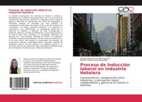 Daniela Margarita Candia Figueroa (U. A.) | Proceso De InduccióN Laboral En...