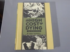 THE HIGH COST OF DYING EC LIBRARY FANTAGRAPHICS FB *REED CRANDALL* HARCOVER BOOK