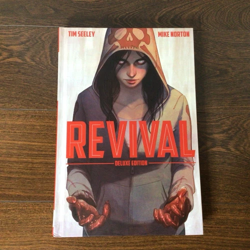 Revival Deluxe Edition Issue #1 (Image Comics) Hardcover Collecting 1-11 Seeley
