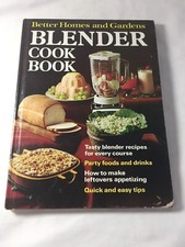 Better Homes & Gardens Blender Cook Book 1971 Hardcover