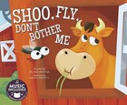 Shoo, Fly, Don't Bother Me by Blake Hoena (Paperback / softback, 2016)