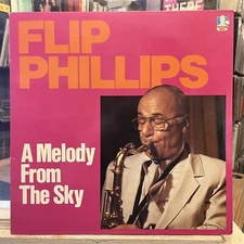 [JAZZ]~EXC LP~FLIP PHILLIPS~A Melody From The Sky~[1984~DOCTOR JAZZ]~UK Import~
