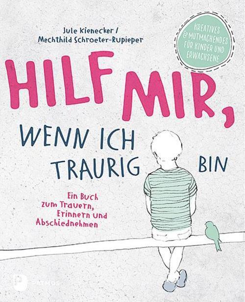 Jule Kienecker Hilf Mir, Wenn Ich Traurig