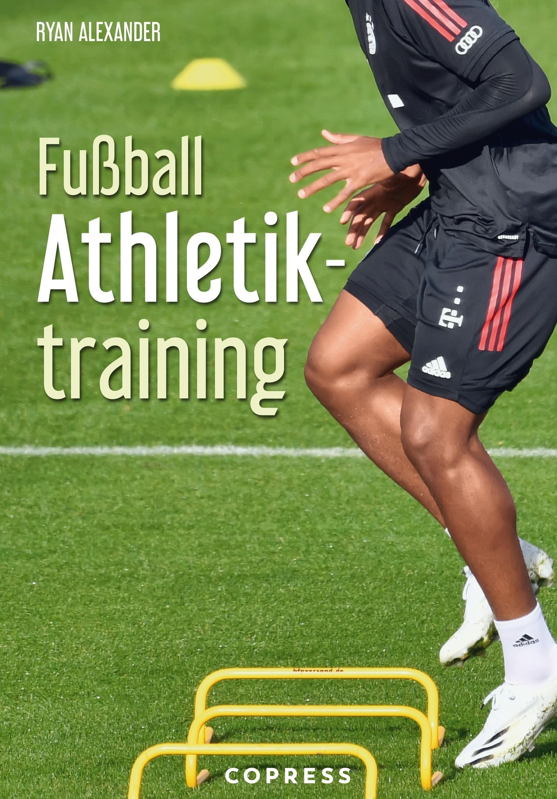 Thumbnail - Fußball Athletiktraining | Ryan Alexander | Taschenbuch | 245 S. |