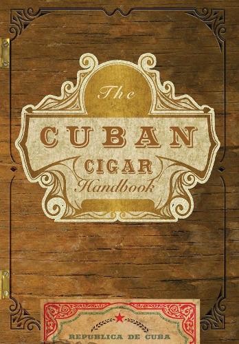 The Cuban Cigar Handbook - 9781646431069 - Picture 1 of 1