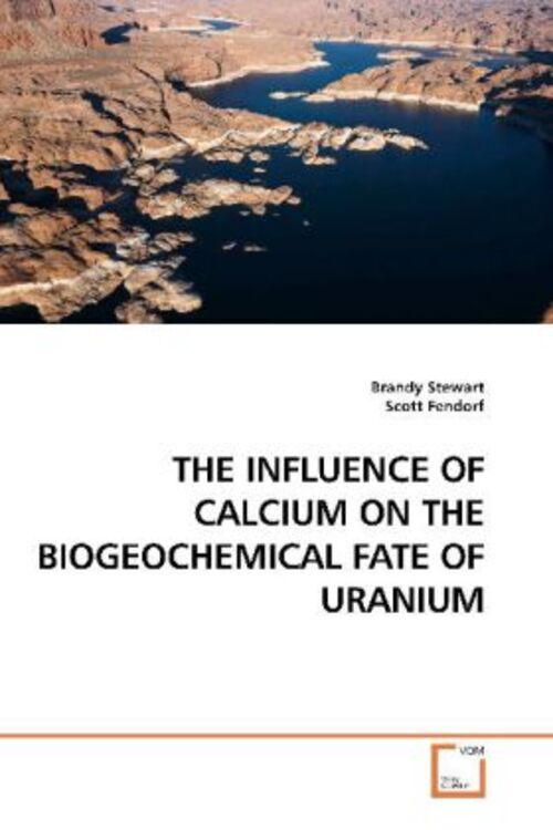 Brandy Stewart | The Influence Of Calcium On The Biogeochemical Fate