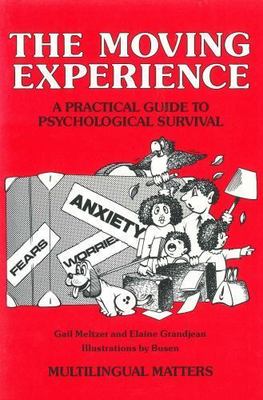The Moving Experience by Gail Meltzer;  Elaine Grandjean
