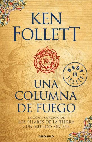 Una columna de fuego/ A Column of Fire, Paperback by Follett, Ken; Anuvela (T... - Picture 1 of 1