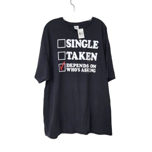 Single Taken Dating Funny T Shirt NWT - Afbeelding 2 van 4