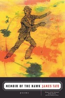 James Tate | Memoir Of The Hawk | Taschenbuch | Englisch (2002) | Poems