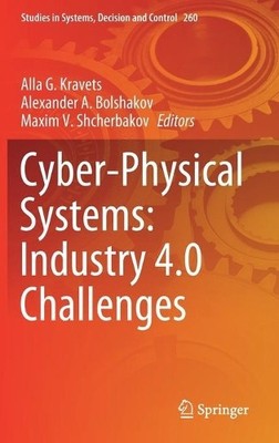 Cyber-Physical Systems: Industry 4.0 Challenges - 9783030326470