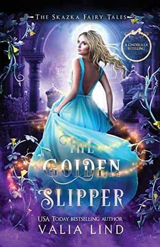 The Golden Slipper: A Cinderella Retelling (The Skazka Fairy Tales) - Bild 1 von 1