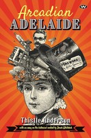 Thistle Anderson | Arcadian Adelaide | Taschenbuch | Englisch (2020)