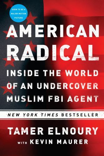 American Radical : Inside the World of an Undercover Muslim FBI Agent by... - Picture 1 of 1