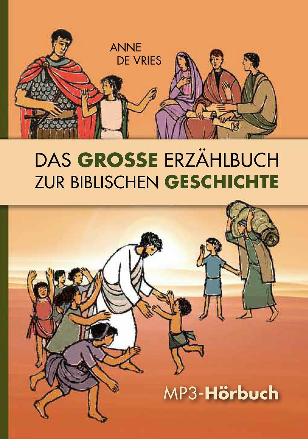 Thumbnail - Das Große Erzählbuch Zur Biblischen Geschichte. Mp-3-cd | Anne De