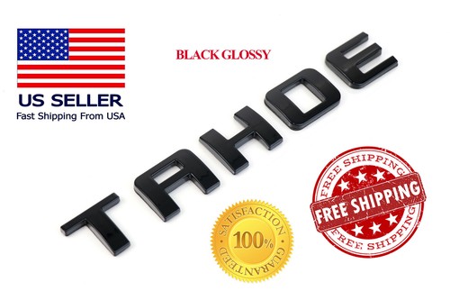 1X  BLACK GLOSSY TAHOE FIT Chevy EMBLEM  NAME TRUNK TAILGATE DOOR BADGE LOGO - Picture 1 of 6