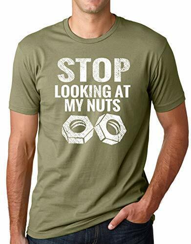 Think Out Loud Apparel Stop Looking at My Nuts Funny T Shirt Humor Tee - Picture 27 of 47