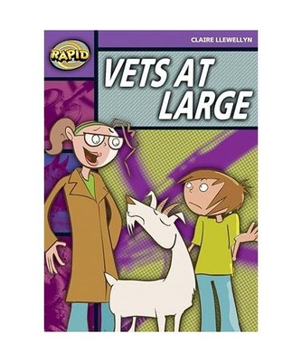 Rapid Reading: Vets at Large [Stage 1, Level 1B], Claire Llewellyn