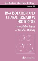 Ralph Rapley (U. A.) | RNA Isolation And Characterization Protocols | Buch