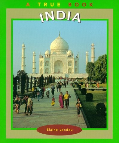 India (True Books-Geography: Countries) by Landau, Elaine