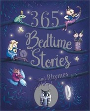 365 Bedtime Stories and Rhymes (Hardback or Cased Book)