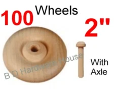 2" Wood Wheels - Select 4 to 100 with or without Axles - Toy Parts Wooden Wheel