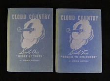 Book Set CLOUD COUNTRY Book One & Two by Jimmie Mattern Pure Oil Company ©1936
