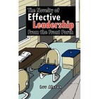 Novelty of Effective Leadership From The Front Porch 9781456764494 by Luv Alston
