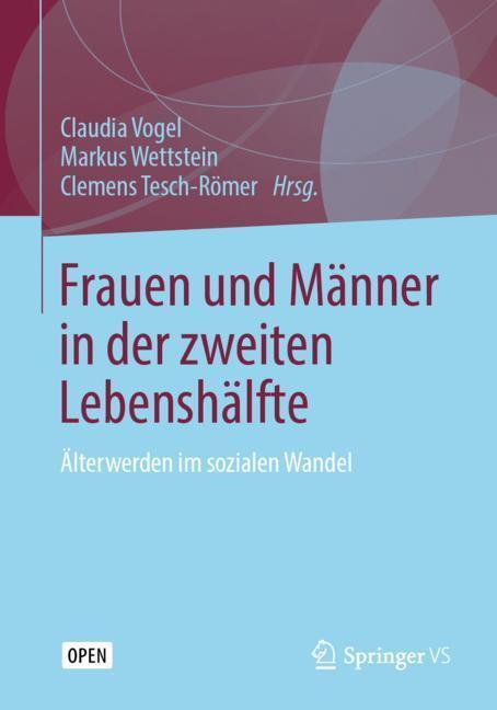Frauen Und Männer In Der Zweiten Lebenshälfte Claudia Vogel