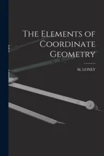 The Elements of Coordinate Geometry, Like New Used, Free shipping in the US
