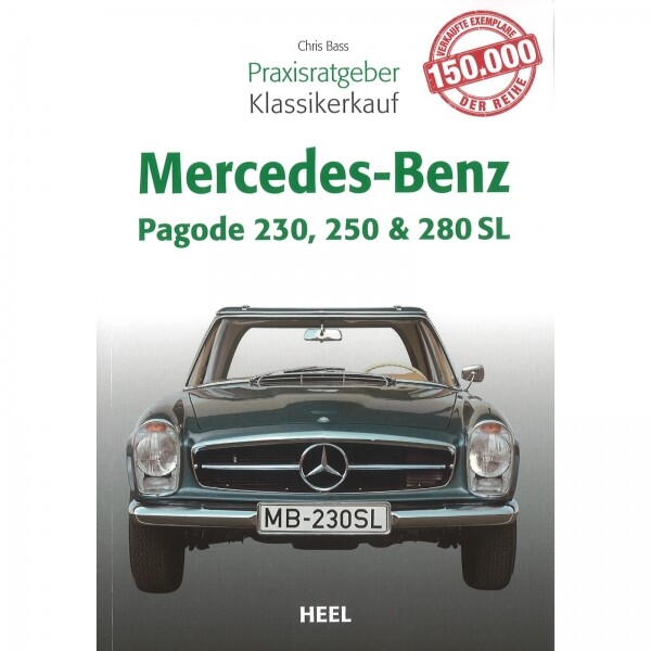 Thumbnail - Merzedes Benz Pagode 230, 250 Und 280 Sl - Praxisratgeber