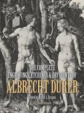 The Complete Engravings, Etchings and Drypoints of Albrecht DÃ¼rer (Dover - GOOD