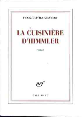Himmlers Köchin - Franz-Olivier Gie... - V130806