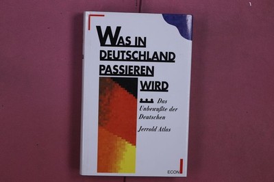 351238 Jerrold Atlas WAS IN DEUTSCHLAND PASSIEREN WIRD ECON Verlag Das