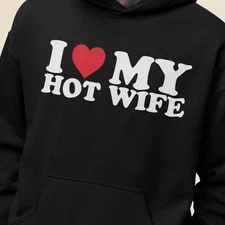 I Love My Hot Wife Top Koala Heavy Blend Cotton Blend Pullover