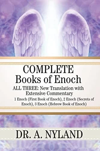 Complete Books of Enoch: 1 Enoch (First Book of Enoch), 2 Enoch (Secrets of - Image 1 of 1