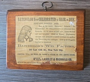 1866 NYC 10th Street Bachelor's Hair Dye Advertising Page Glossed On Wood READ