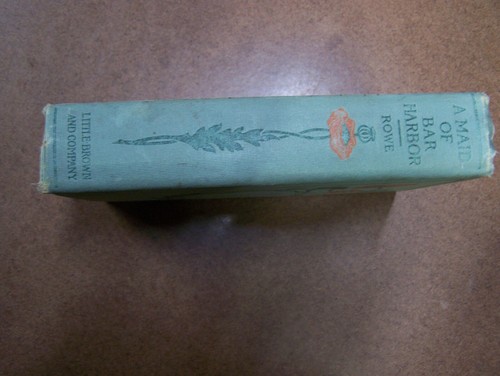 A Maid Of Bar Harbor Henrietta G Rowe 1902 1st Edition. - Picture 3 of 5
