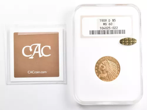 MS60 1909-D $5 Indian Head Gold Half Eagle GOLD CAC NGC *1308