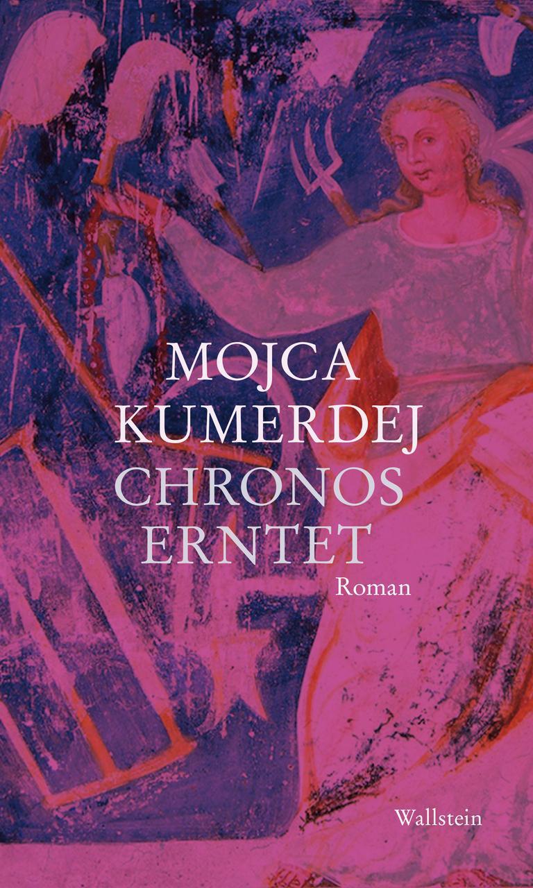 Chronos Erntet - Mojca Kumerdej - 9783835334427