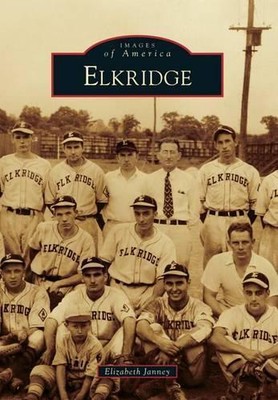 Elizabeth Janney Elkridge (Taschenbuch) Images of America