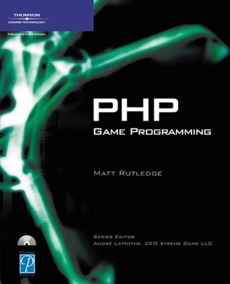 PHP Game Programming Paperback Matt Rutledge