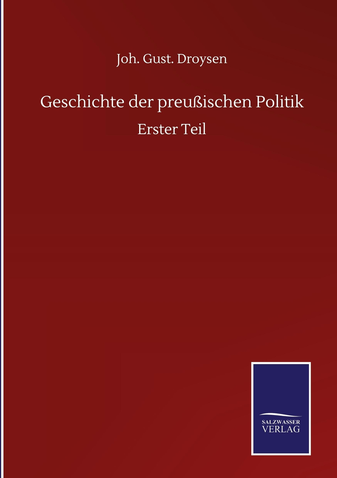Thumbnail - Geschichte Der Preußischen Politik Joh. Gust. Droysen