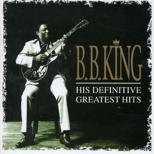 His Definitive Greatest Hits [2 CD] - B.B.King MCA - Photo 1/1