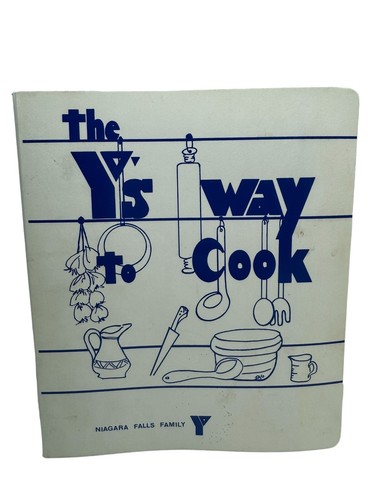 Vintage 70s YMCA Cookbook The Y’s Way To Cook Niagara Falls NY  3 Ring Binder - Imagen 1 de 10