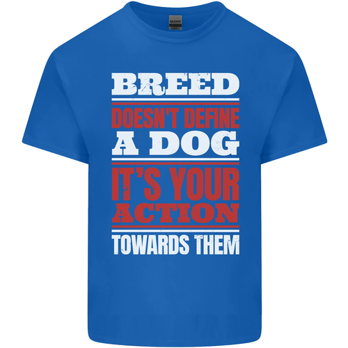 Breed Doesn'T Define a Dog Actions Do Mens Cotton T-Shirt Tee Top - Picture 93 of 102