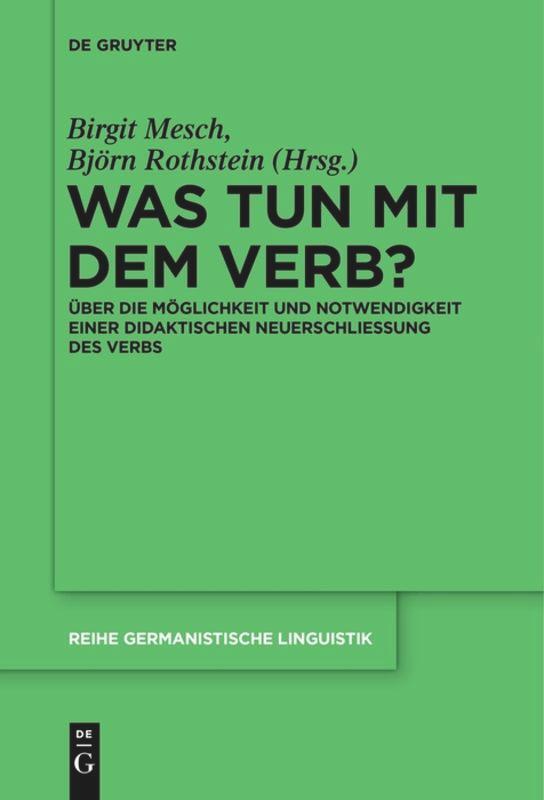 Was Tun Mit Dem Verb? | Buch | 9783110376203