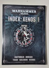 Warhammer 40K: Index Xenos 1 - Games Workshop 2017 - 8th Edition