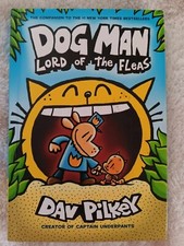 Dog Man: Lord of the Fleas: Dav Pilkey Creator of Captain Underpants (hardcover)